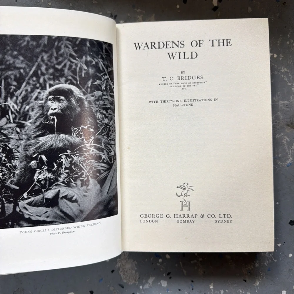 Wardens‎ of the Wild - T.C. Bridges HCDJ (1937) World's Animal Sanctuaries RARE